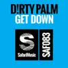 Dirty Palm - Get Down EP